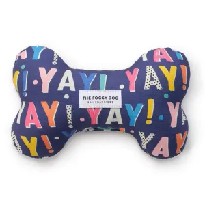 Birthday Yay Done Bone Squeaky Toy